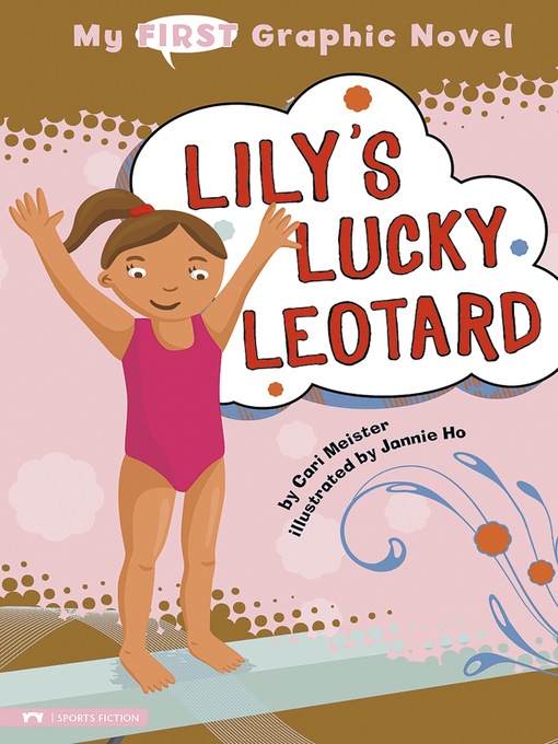 Title details for Lily's Lucky Leotard by Cari Meister - Available